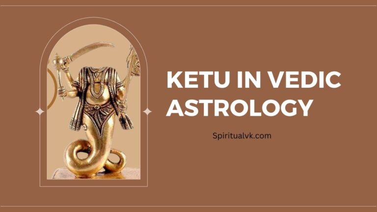 Ketu in vedic astrology