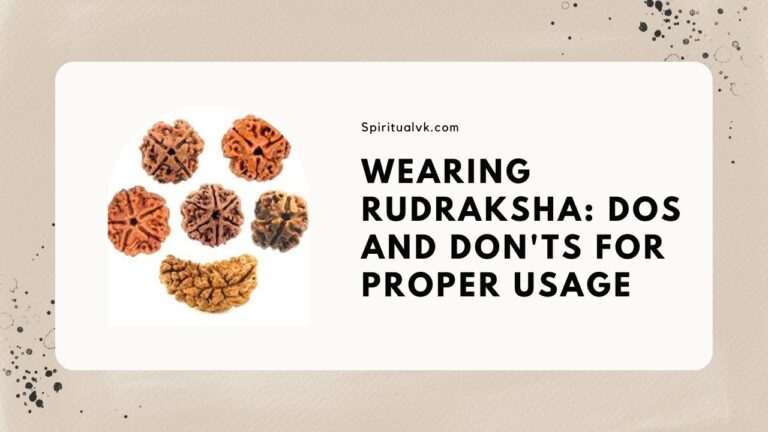 Wearing Rudraksha: Dos and Don'ts for Proper Usage