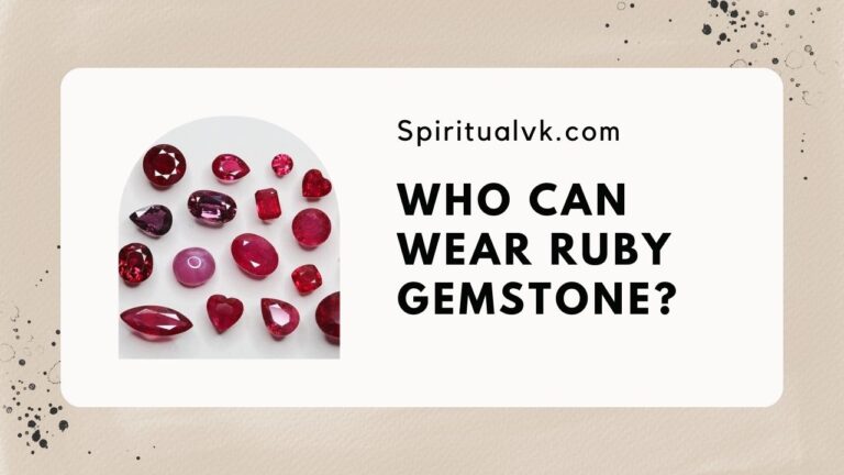 Who Can Wear Ruby Gemstone