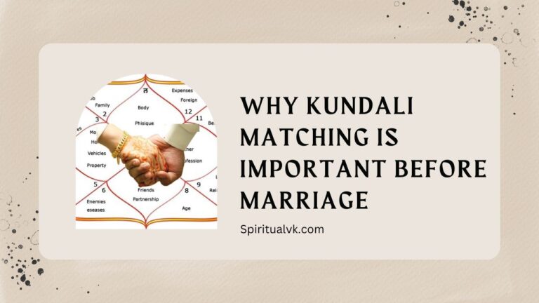 Why Kundali Matching is Important Before Marriage